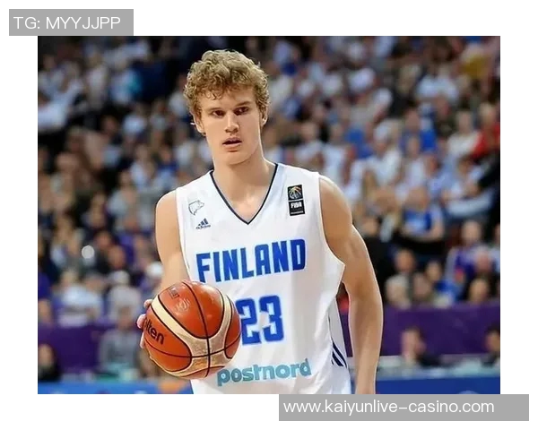 劳里马尔卡宁的崛起之路：从新秀到全明星的华丽转身